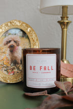 Load image into Gallery viewer, Be Fall Candle
