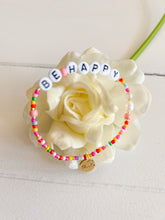 Load image into Gallery viewer, Be Happy Bracelet
